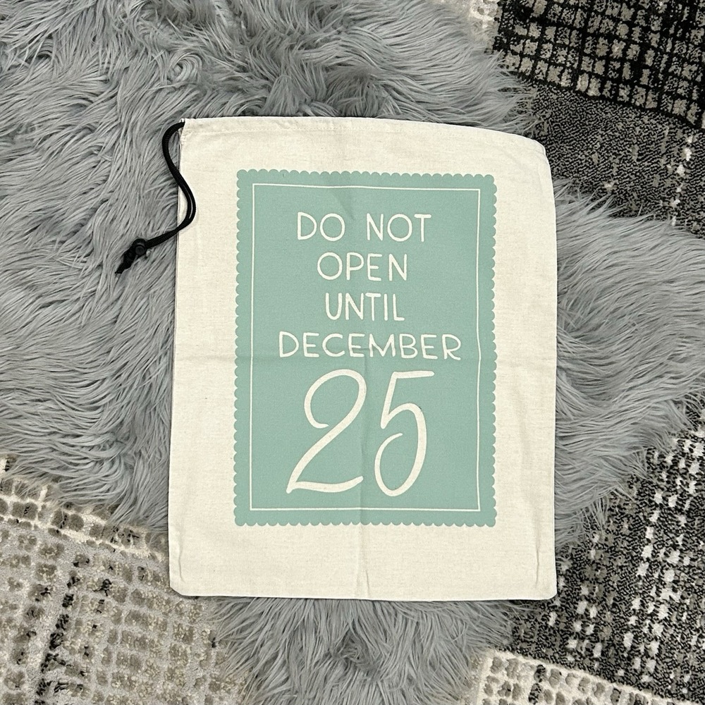 Holiday‎ Canvas "Do Not Open Until" Gift Bag 17.5"X 14.5"